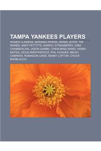 Tampa Yankees Players