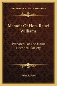 Memoir of Hon. Reuel Williams