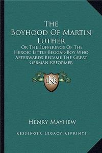 The Boyhood of Martin Luther