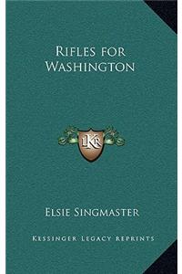 Rifles for Washington