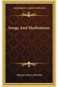 Songs and Meditations