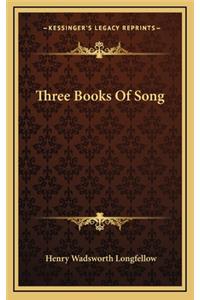 Three Books of Song