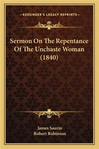 Sermon on the Repentance of the Unchaste Woman (1840)