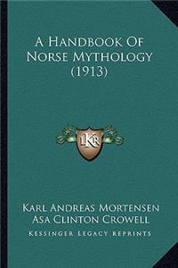 A Handbook of Norse Mythology (1913)