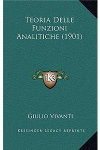 Teoria Delle Funzioni Analitiche (1901)