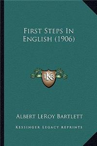First Steps In English (1906)
