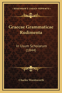 Graecae Grammaticae Rudimenta