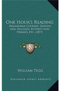 One Hour's Reading
