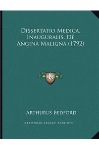 Dissertatio Medica, Inauguralis, De Angina Maligna (1792)