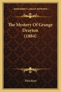 The Mystery Of Grange Drayton (1884)