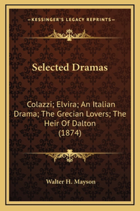 Selected Dramas