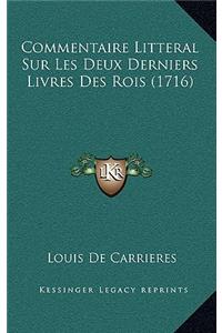 Commentaire Litteral Sur Les Deux Derniers Livres Des Rois (1716)