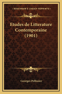 Etudes de Litterature Contemporaine (1901)
