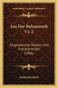Aus Der Buhnenwelt V1-2