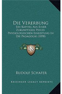 Die Vererbung