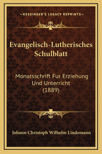 Evangelisch-Lutherisches Schulblatt