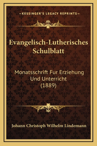 Evangelisch-Lutherisches Schulblatt