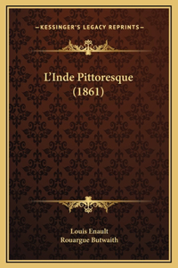 L'Inde Pittoresque (1861)