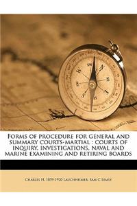 Forms of Procedure for General and Summary Courts-Martial