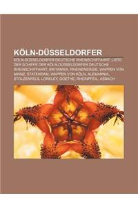 Koln-Dusseldorfer: Koln-Dusseldorfer Deutsche Rheinschiffahrt, Liste Der Schiffe Der Koln-Dusseldorfer Deutsche Rheinschiffahrt, Britanni