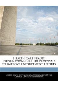 Health Care Fraud