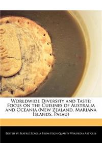 Worldwide Diversity and Taste