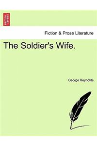 Soldier's Wife. the Original Edition