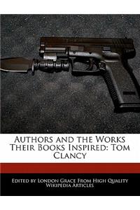 Authors and an Analysis of the Works Their Books Inspired