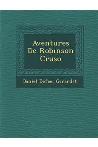 Aventures de Robinson Cruso