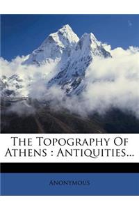 The Topography of Athens