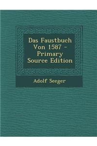 Das Faustbuch Von 1587