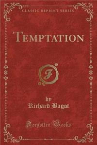 Temptation (Classic Reprint)