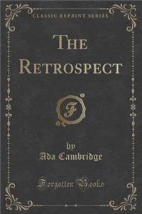 The Retrospect (Classic Reprint)