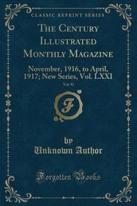 The Century Illustrated Monthly Magazine, Vol. 93