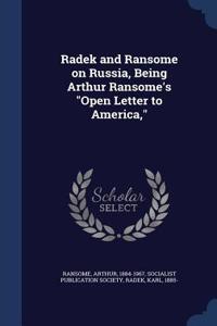 Radek and Ransome on Russia, Being Arthur Ransome's 