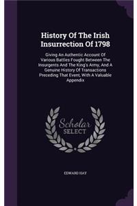 History Of The Irish Insurrection Of 1798