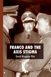 Franco and the Axis Stigma