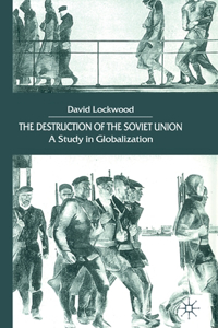 Destruction of the Soviet Union