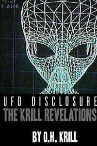 UFO Disclosure - The Krill Revelations