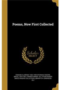 Poems, Now First Collected