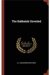 The Kabbalah Unveiled