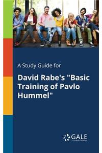 Study Guide for David Rabe's 
