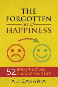 Forgotten Art of Happiness