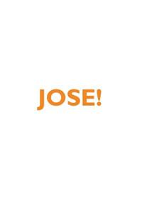 Jose! Affirmations Notebook & Diary Positive Affirmations Workbook Includes: Mentoring Questions, Guidance, Supporting You