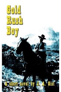 Gold Rush Boy