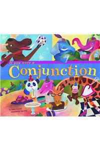 If You Were a Conjunction