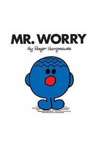 Mr. Worry