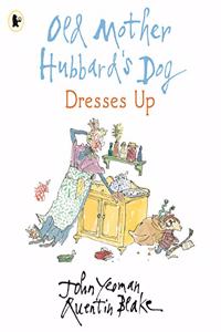 Old Mother Hubbard's Dog Dresses Up