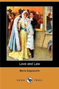 Love and Law (Dodo Press)