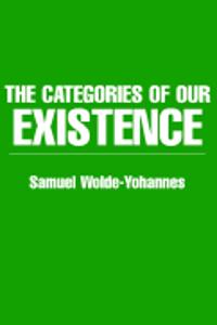 Categories of Our Existence